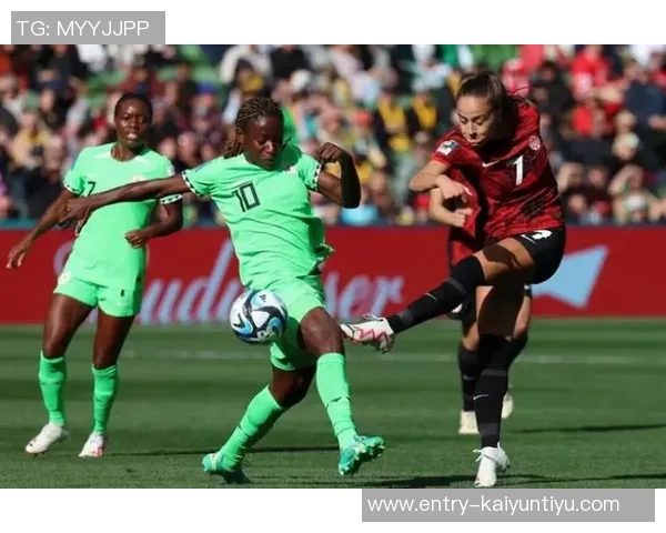 女足对阵尼日利亚精彩视频回顾与赛后分析全景呈现